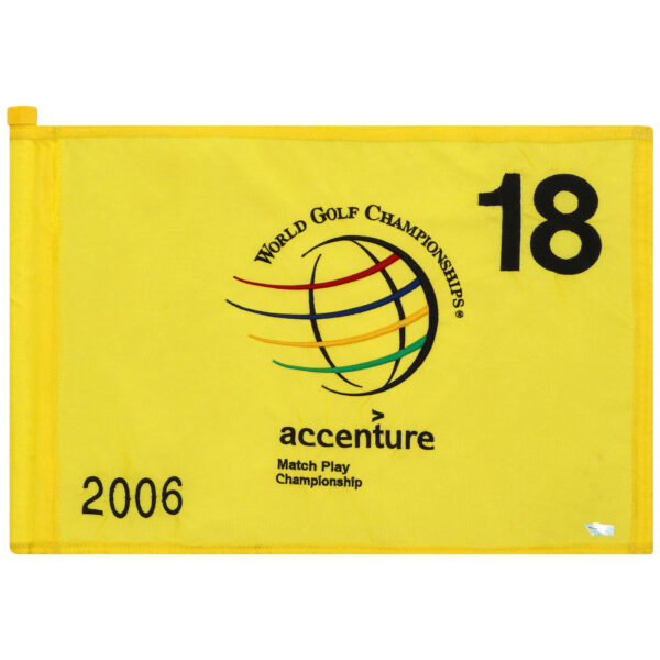 PGA TOUR Event-Used #18 Yellow Pin Flag from The Accenture Match Play Championship on February 23rd to 26th 2006