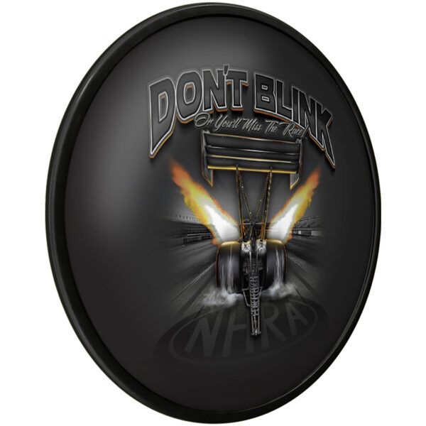 NHRA Don't Blink or You'll Miss the Race 17.5" Modern Disc Wall Sign - Image 8