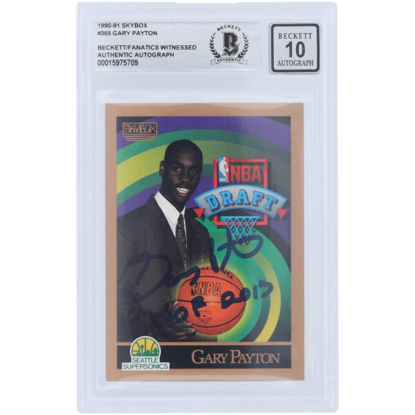 Gary Payton Seattle SuperSonics Autographed 1990-91 Skybox Series 1 #365 Beckett Fanatics Witnessed Authenticated 10 Rookie Card with "HOF 2013" Inscription