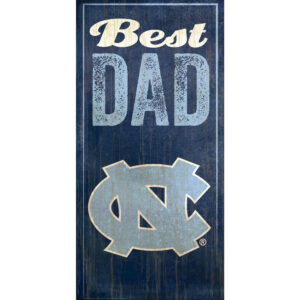 North Carolina Tar Heels 6'' x 12'' Best Dad Sign