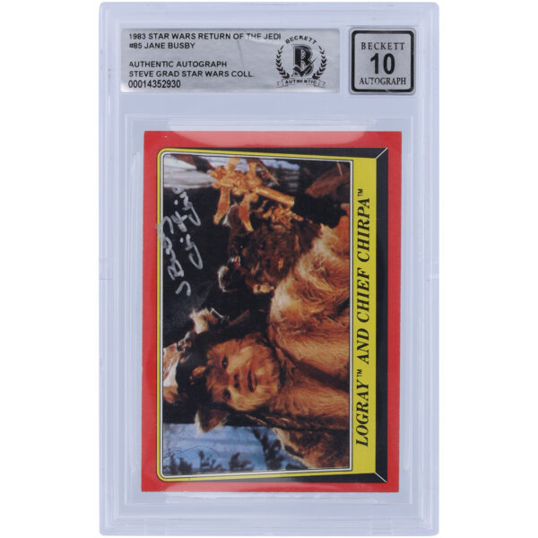 Jane Busby Star Wars Autographed 1983 Topps Return of the Jedi #85 BGS Authenticated 10 Card with "Chief Chirpa" Inscription - Silver Ink
