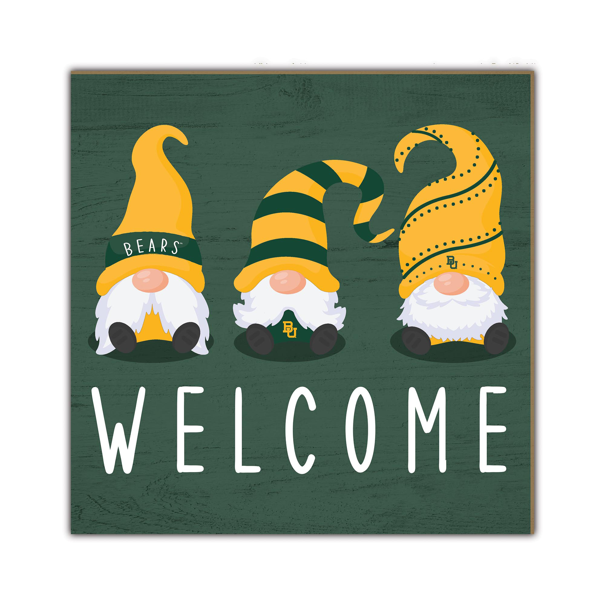Baylor Bears 10'' x 10'' Welcome Gnomes Sign