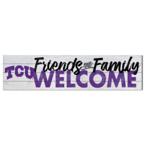 White TCU Horned Frogs 10'' x 40'' Friends & Family Welcome Sign