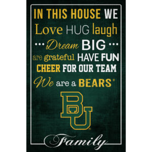 Baylor Bears 17'' x 26'' In This House Sign