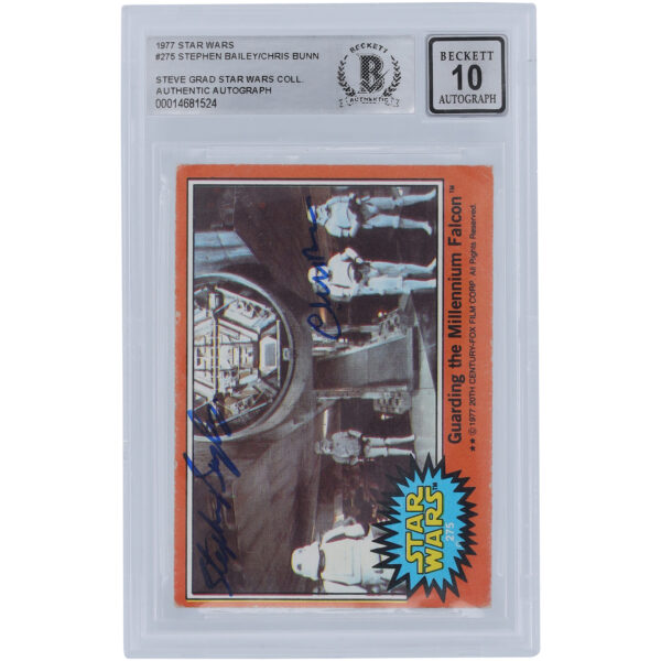 Stephen Bailey and Chris Bunn Star Wars Autographed 1977 Topps Star Wars #275 BGS Authenticated 10 Auto Card