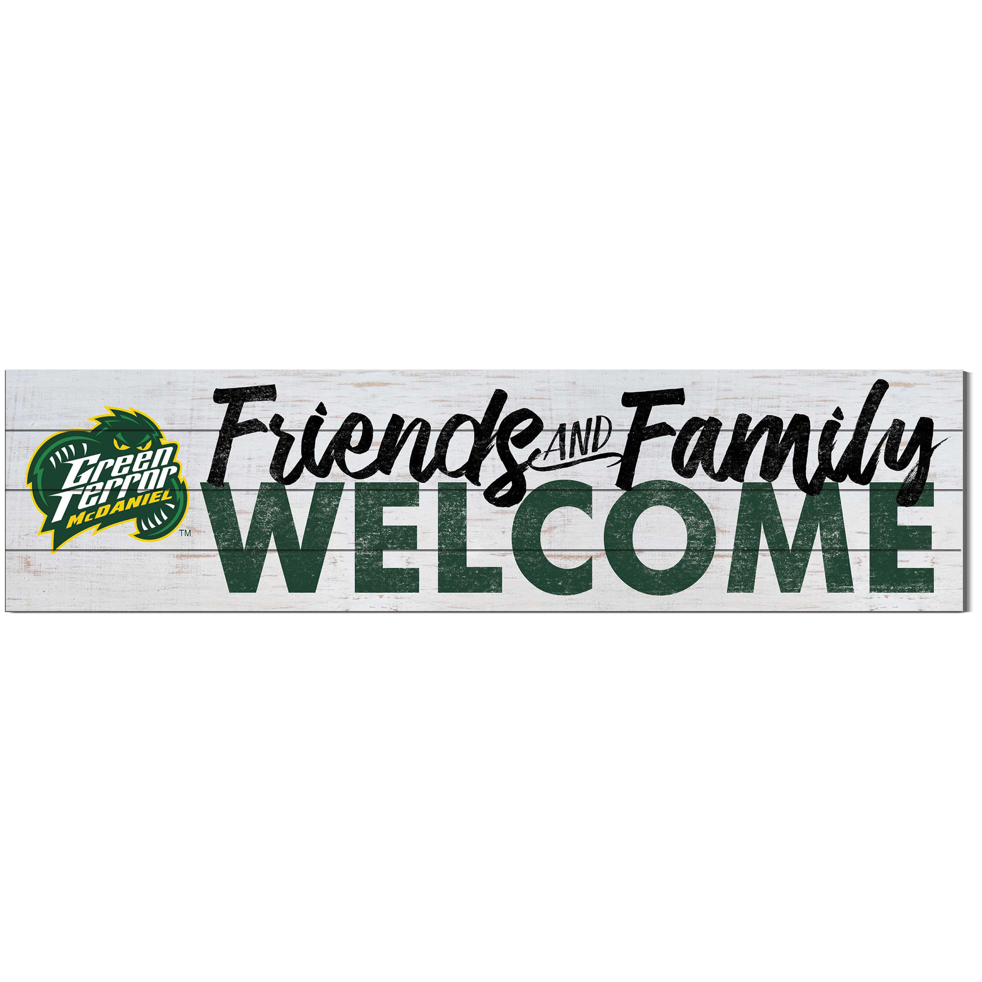 McDaniel Green Terror 10'' x 40'' Friends & Family Welcome Sign