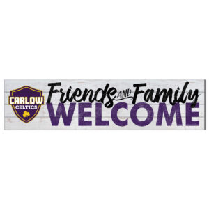 Carlow University Celtics 10'' x 40'' Friends & Family Welcome Sign
