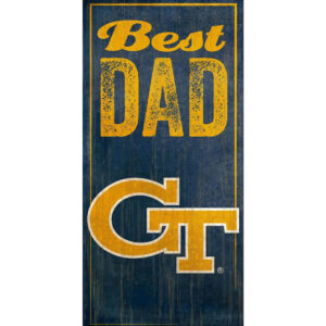 Georgia Tech Yellow Jackets 6'' x 12'' Best Dad Sign