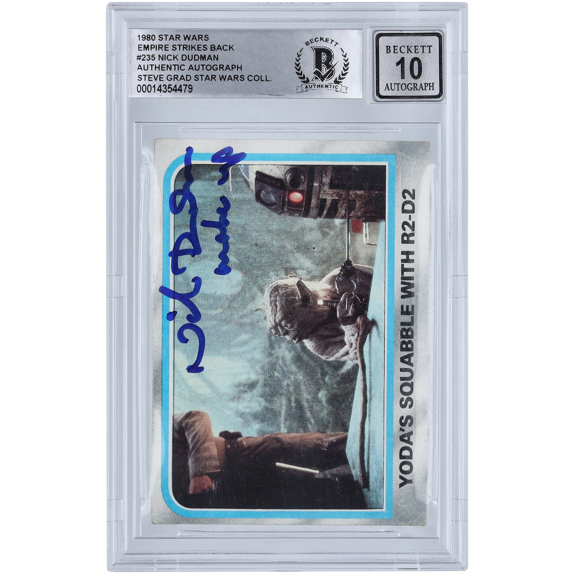Nick Dudman Star Wars Autographed 1980 Topps The Empire Strikes Back #235 BGS Authenticated 10 Card with "Make Up" Inscription