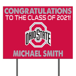 Ohio State Buckeyes 24'' x 18'' Congrats Class of 2021 Personalized Yard Sign
