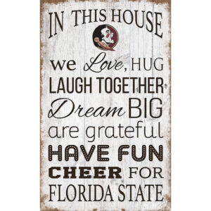 Florida State Seminoles 11'' x 19'' Team In This House Sign