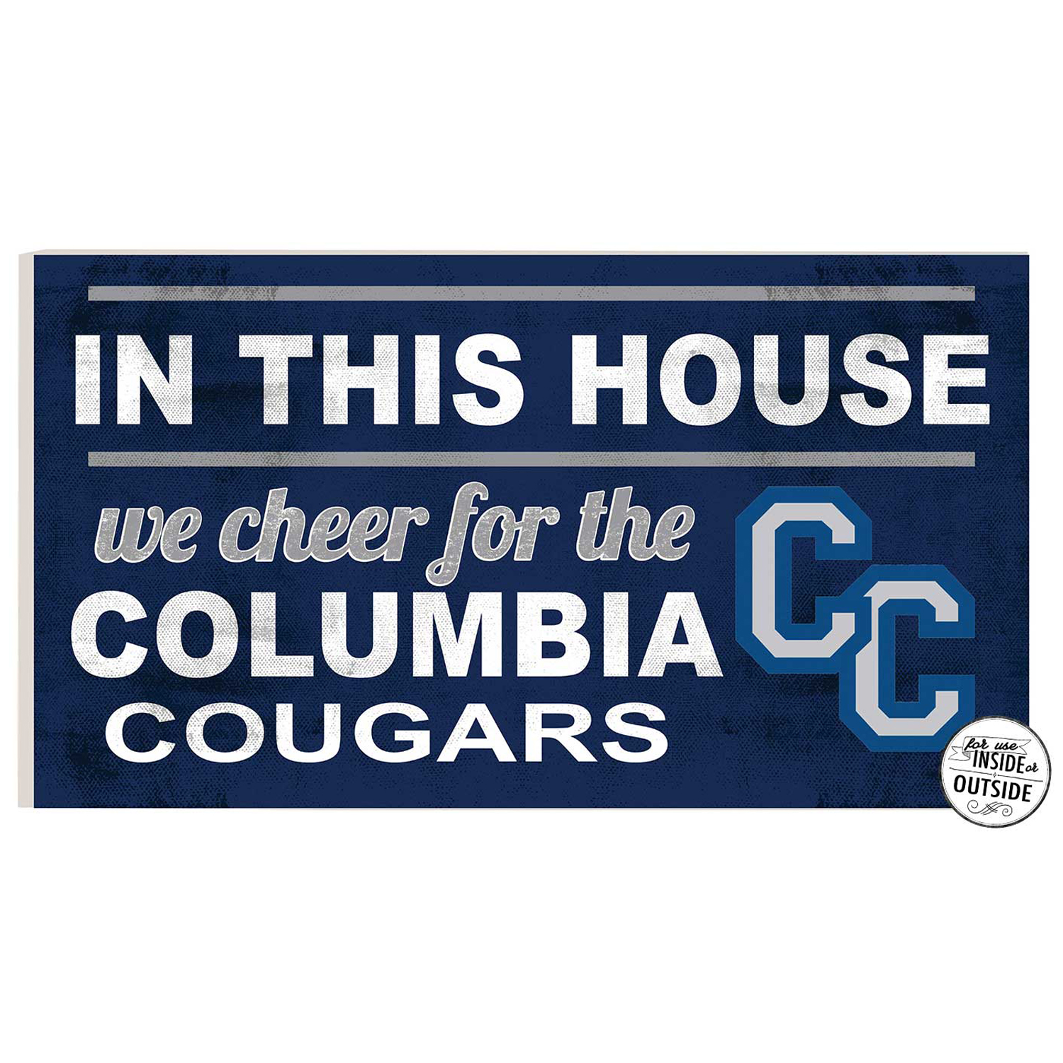 Columbia College of Missouri Cougars 11" x 20" Indoor/Outdoor In This House Sign - Image 5