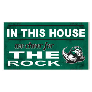 Slippery Rock Pride 11'' x 20'' Indoor/Outdoor In This House Sign