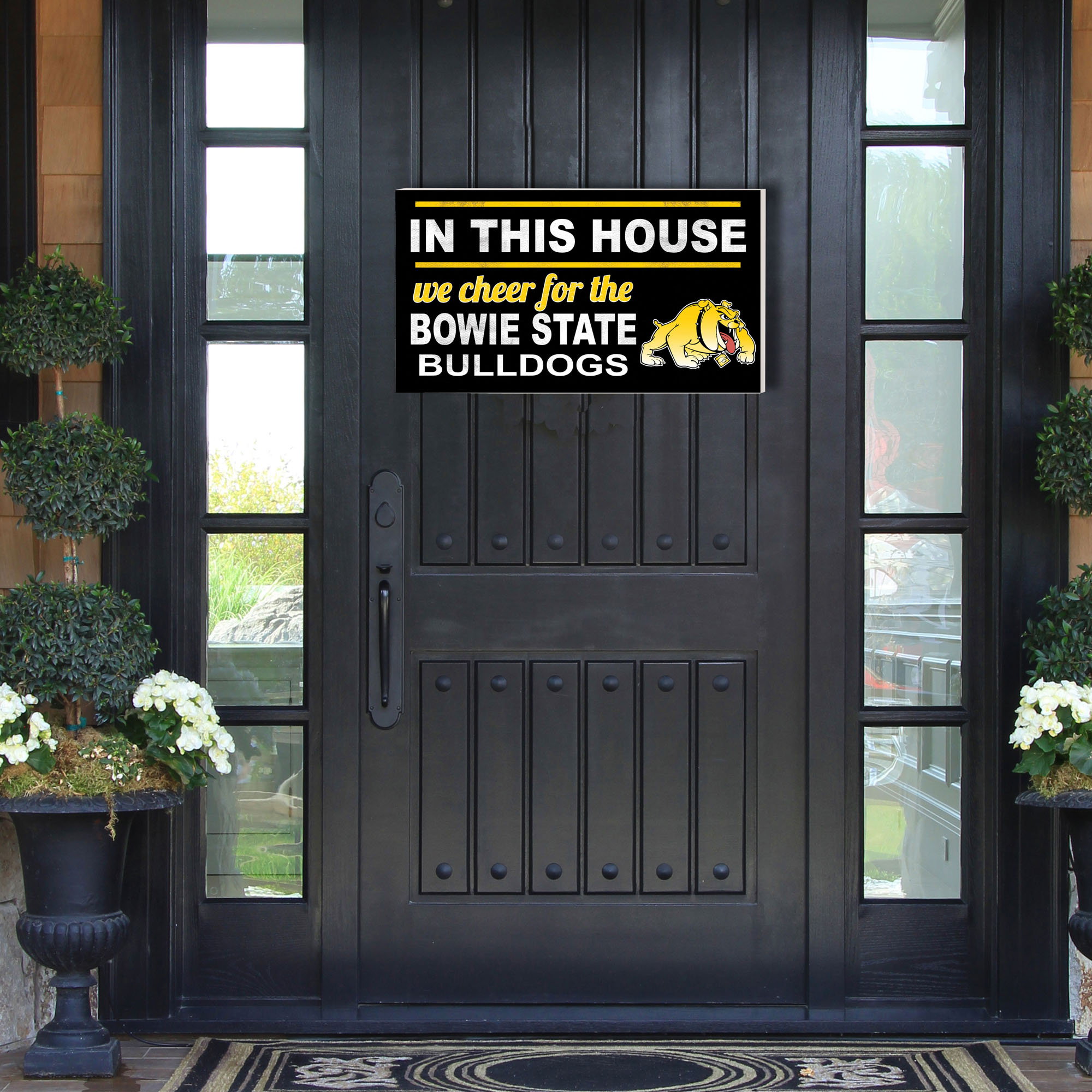 Bowie State Bulldogs 11'' x 20'' Indoor/Outdoor In This House Sign - Image 6