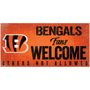 Cincinnati Bengals 6" x 12" Fans Welcome Sign