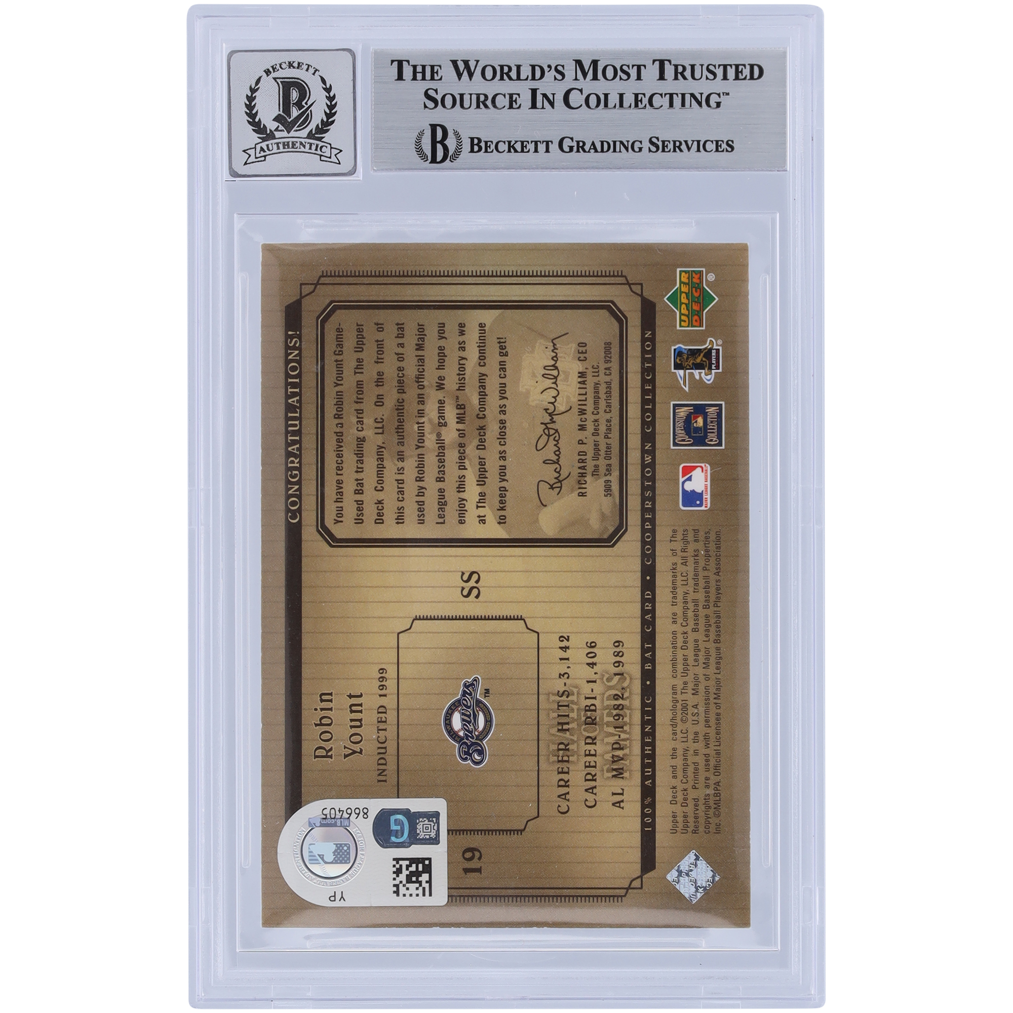 Robin Yount Milwaukee Brewers Autographed 2001 Upper Deck Hall of Famers Game Bat Relic #B-RY Beckett Fanatics Witnessed Authenticated 9/10 Card - Image 6