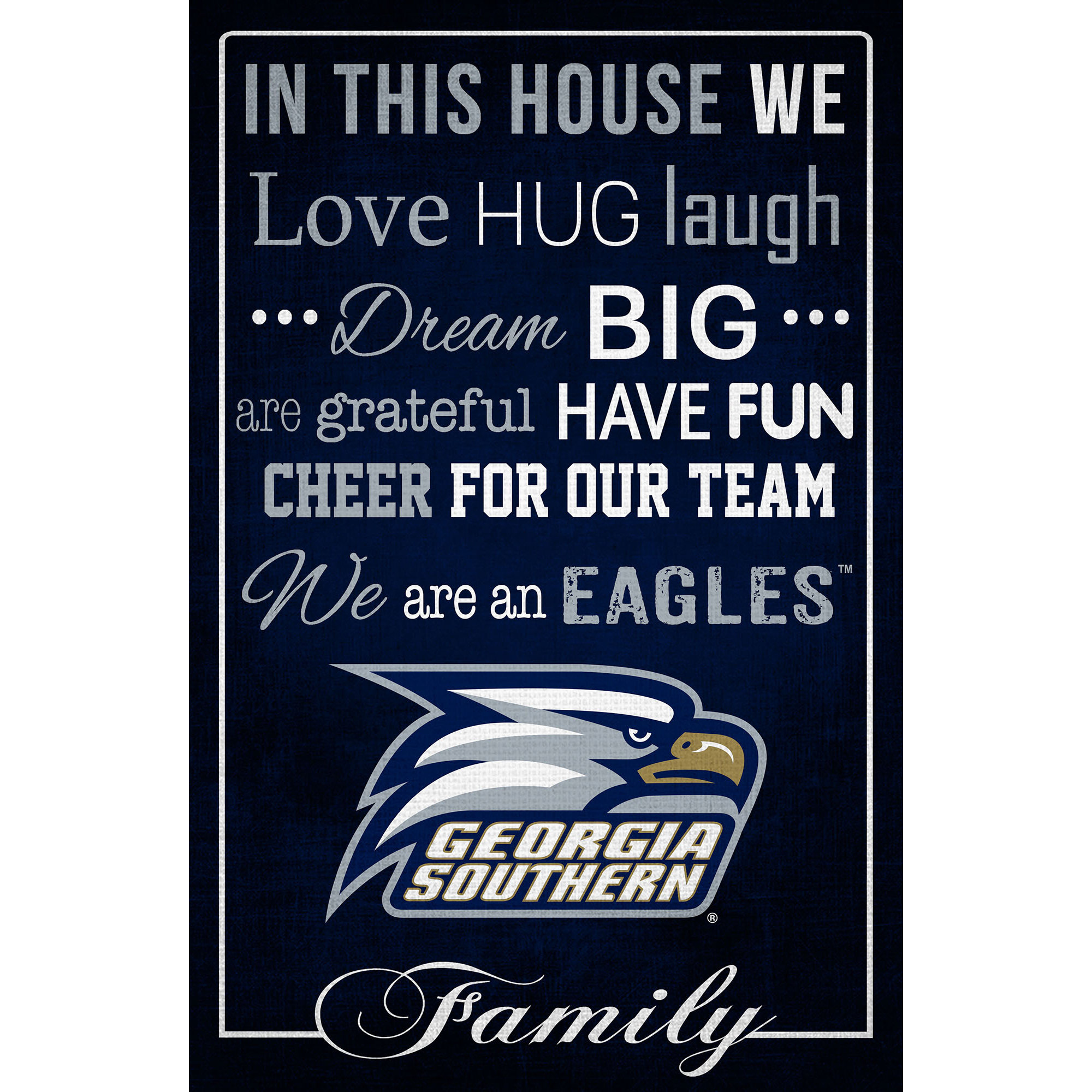 Georgia Southern Eagles 17'' x 26'' In This House Sign