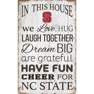 NC State Wolfpack 11'' x 19'' Team In This House Sign
