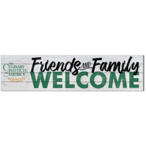 Culinary Institute of America Steels 10'' x 40'' Friends & Family Welcome Sign