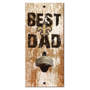 New Orleans Saints 5'' x 12'' Best Dad Bottle Opener