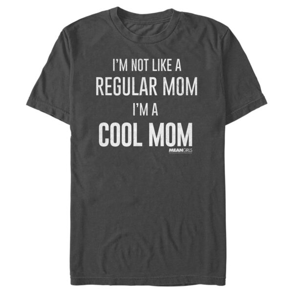 Men's Mad Engine Charcoal Mean Girls I'm Not Like a Regular Mom Graphic T-Shirt