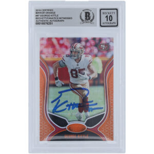 George Kittle San Francisco 49ers Autographed 2019 Panini Certified Mirror Orange #97 #/199 Beckett Fanatics Witnessed Authenticated 10 Card