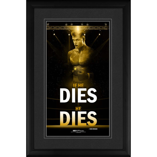 Ivan Drago Rocky IV Framed 10'' x 18'' ''If He Dies..He Dies'' Movie Quote Pano