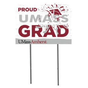 UMass Minutemen 18'' x 24'' Proud Graduate Yard Sign