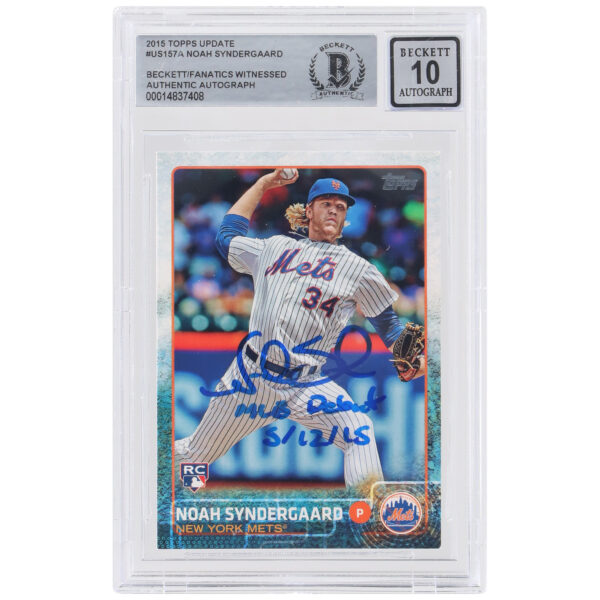 Noah Syndergaard New York Mets Autographed 2015 Topps Update #US157 Beckett Fanatics Witnessed Authenticated 10 Rookie Card with "MLB Debut 5/12/15" Inscription