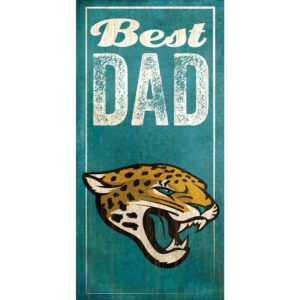 Jacksonville Jaguars 6'' x 12'' Best Dad Sign